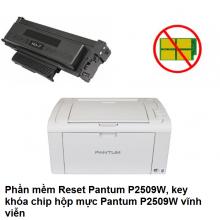 Phần mềm Reset Pantum P2509W, key khóa chipless mực Pantum P2509W