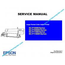 Service Manual For EPSON SureColor F10000 F10000H F10030 F10040 F10050 F10060 F10070 F10080 F11000 F11000H